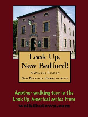 cover image of A Walking Tour of New Bedford, Massachusetts